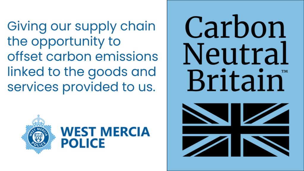 West Mercia Police and the Office of the Police and Crime Commissioner partner with Carbon Neutral Britain
